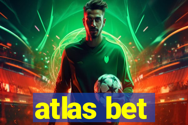 atlas bet